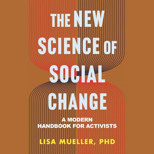 Cover of The New Science of Social Change