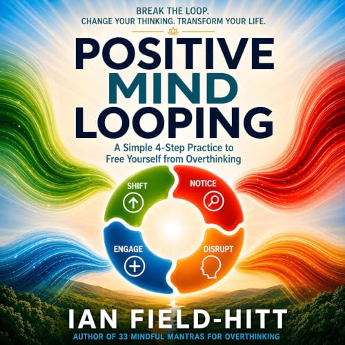 Cover of Positive Mind Looping