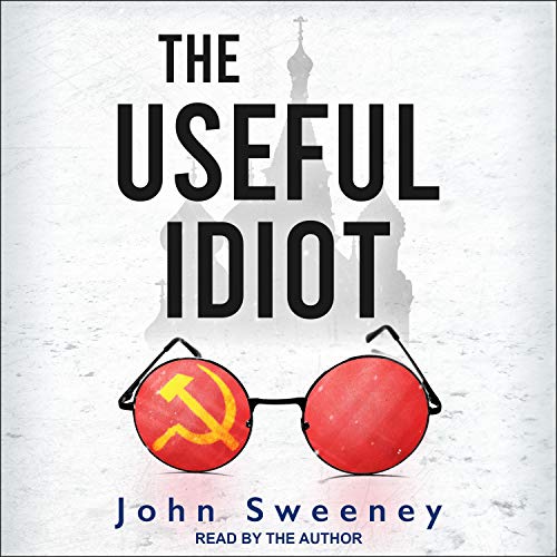Cover of The Useful Idiot