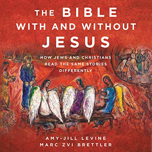 Cover of The Bible With and Without Jesus