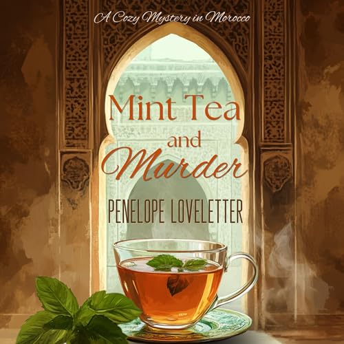 Cover of Mint Tea and Murder