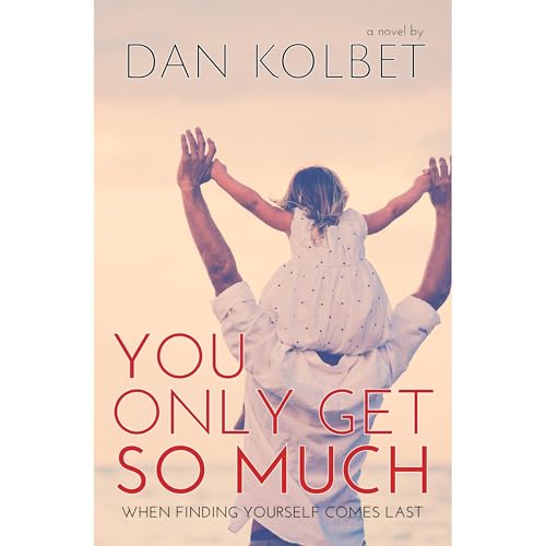 Cover of You Only Get So Much