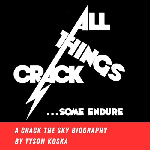 Cover of All Things Crack: Some Endure