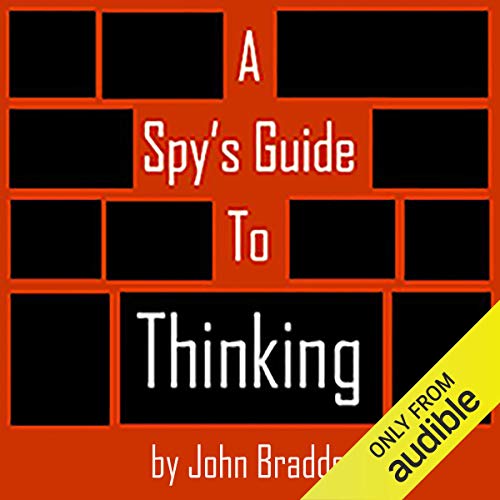 Cover of A Spy's Guide to Thinking