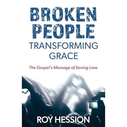 Cover of Broken People, Transforming Grace