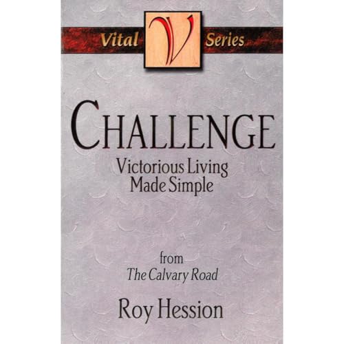 Cover of Challenge: Victorious Living Made Simple