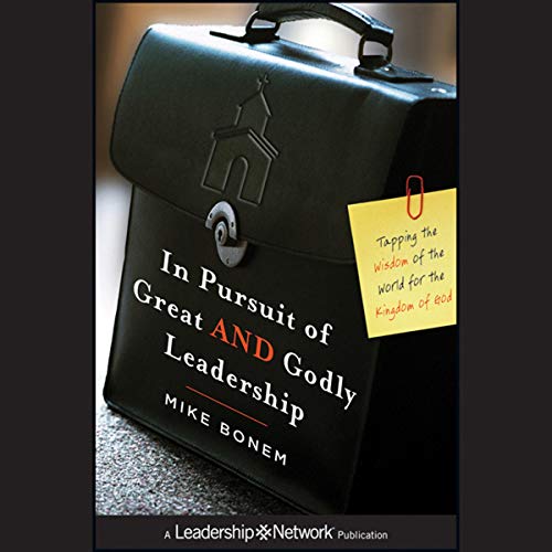Cover of In Pursuit of Great AND Godly Leadership