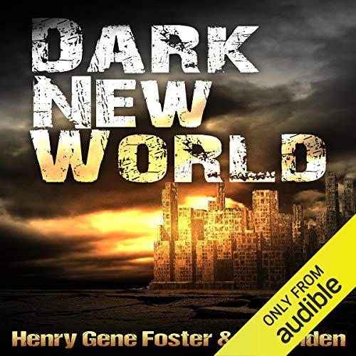 Cover of Dark New World, Book 1