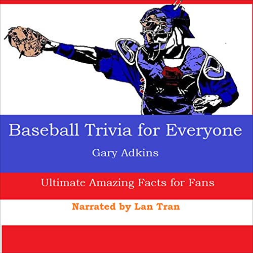 Cover of Baseball Trivia for Everyone