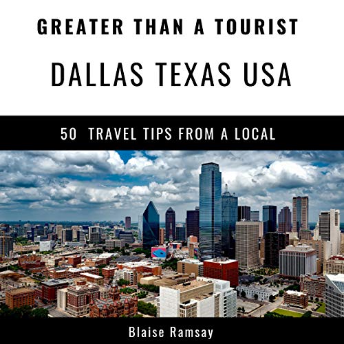 Cover of Greater Than a Tourist - Dallas Texas USA