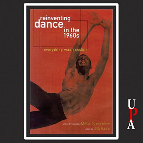 Cover of Reinventing Dance in the 1960s