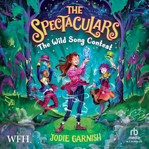 Cover of The Spectaculars: The Wild Song Contest