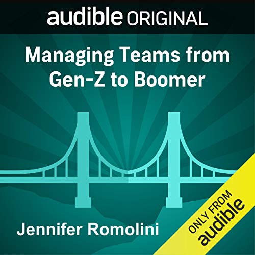 Cover of Managing Teams From Gen-Z to Boomer
