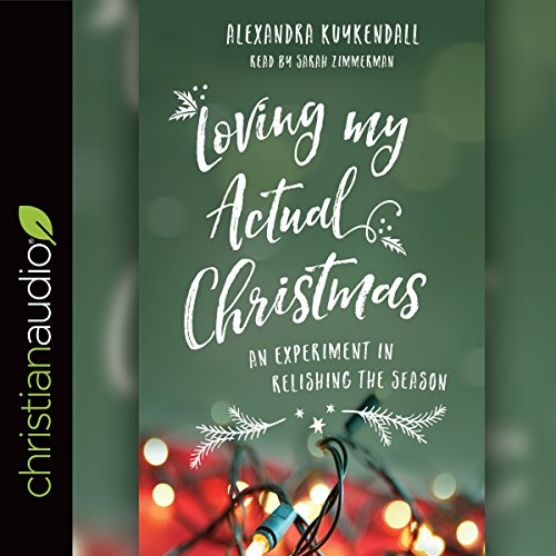 Cover of Loving My Actual Christmas