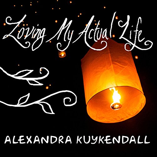 Cover of Loving My Actual Life