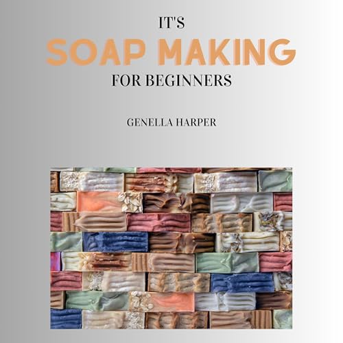 Cover of It's Soap Making