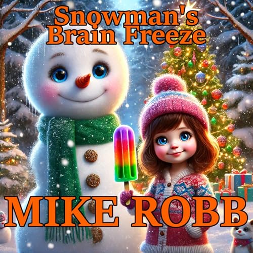 Cover of Snowman's Brain Freeze