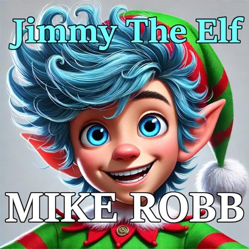 Cover of Jimmy the Elf