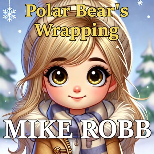 Cover of Polar Bear's Wrapping
