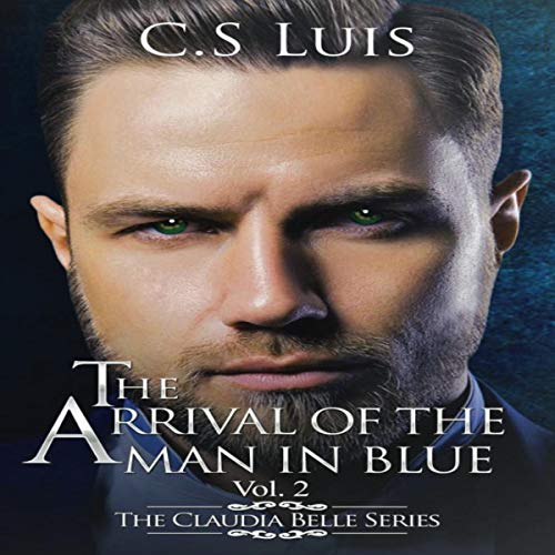 Cover of The Arrival of the Man in Blue