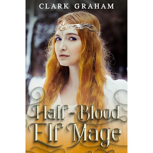 Cover of Half-Blood Elf Mage