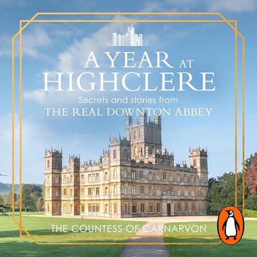 Cover of A Year At Highclere