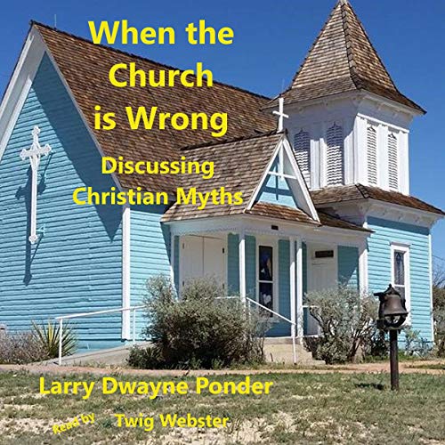 Cover of When the Church Is Wrong