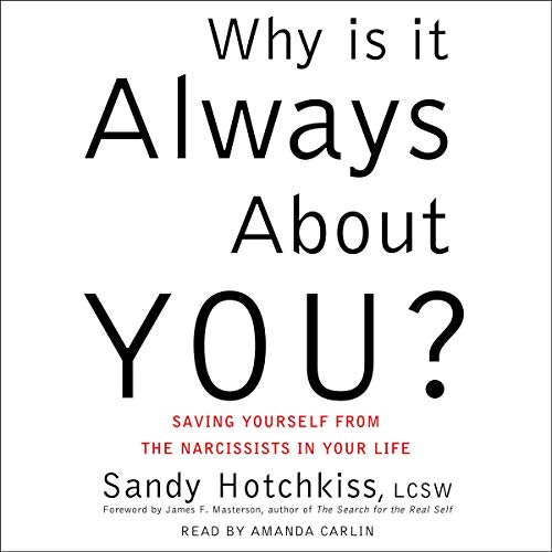 Cover of Why Is It Always About You?