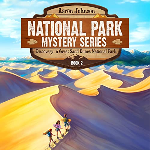 Cover of Discovery in Great Sand Dunes National Park