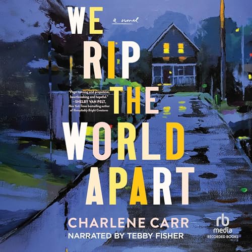Cover of We Rip the World Apart