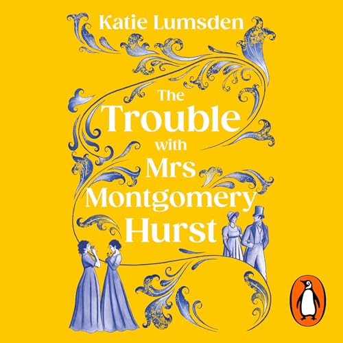 Cover of The Trouble With Mrs Montgomery Hurst