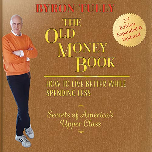 Cover of The Old Money Book 2nd Edition - Expanded and Updated