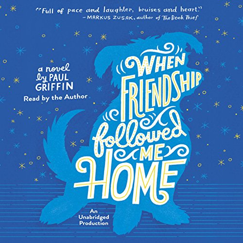 Cover of When Friendship Followed Me Home
