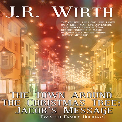 Cover of The Town Around the Christmas Tree: Jacob’s Message
