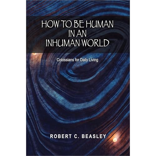 Cover of How to Be Human in an Inhuman World