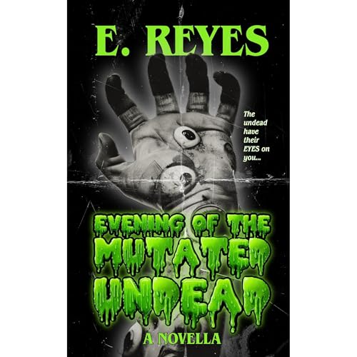 Cover of Evening of the Mutated Undead