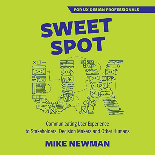 Cover of Sweet Spot UX