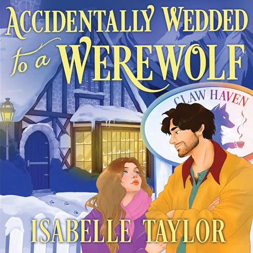 Cover of Accidentally Wedded to a Werewolf