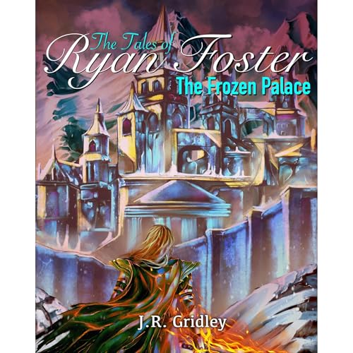 Cover of The Tales of Ryan Foster