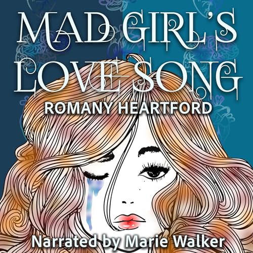 Cover of Mad Girl's Love Song