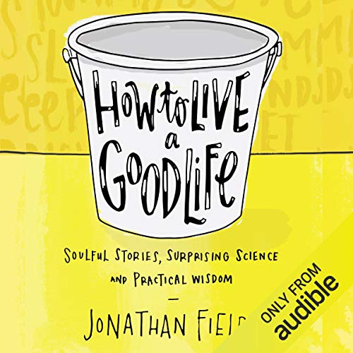 Cover of How to Live a Good Life
