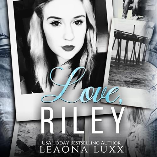 Cover of Love, Riley