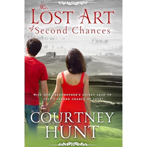 Cover of The Lost Art of Second Chances
