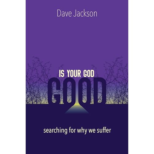 Cover of Is Your God Good?