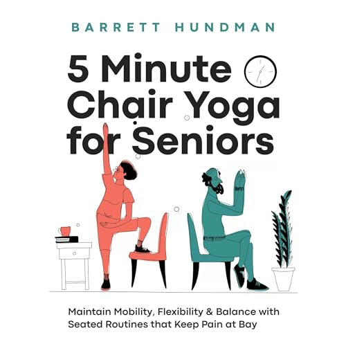Cover of 5 Minute Chair Yoga for Seniors
