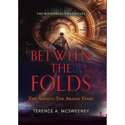 Cover of Between the Folds - The Agency: The Aranas Years