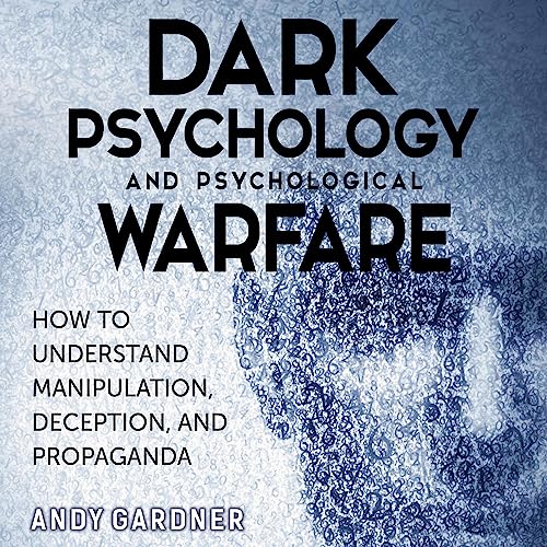 Cover of Dark Psychology and Psychological Warfare