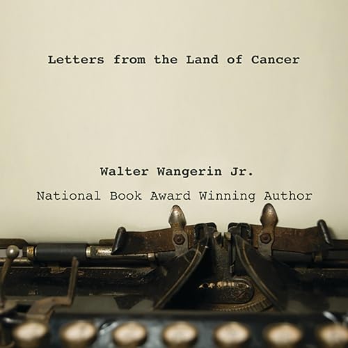 Cover of Letters from the Land of Cancer