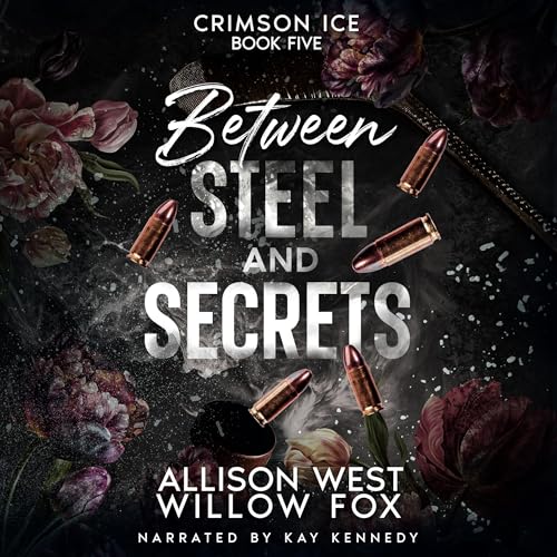Cover of Between Steel and Secrets
