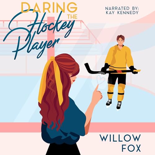 Cover of Daring the Hockey Player